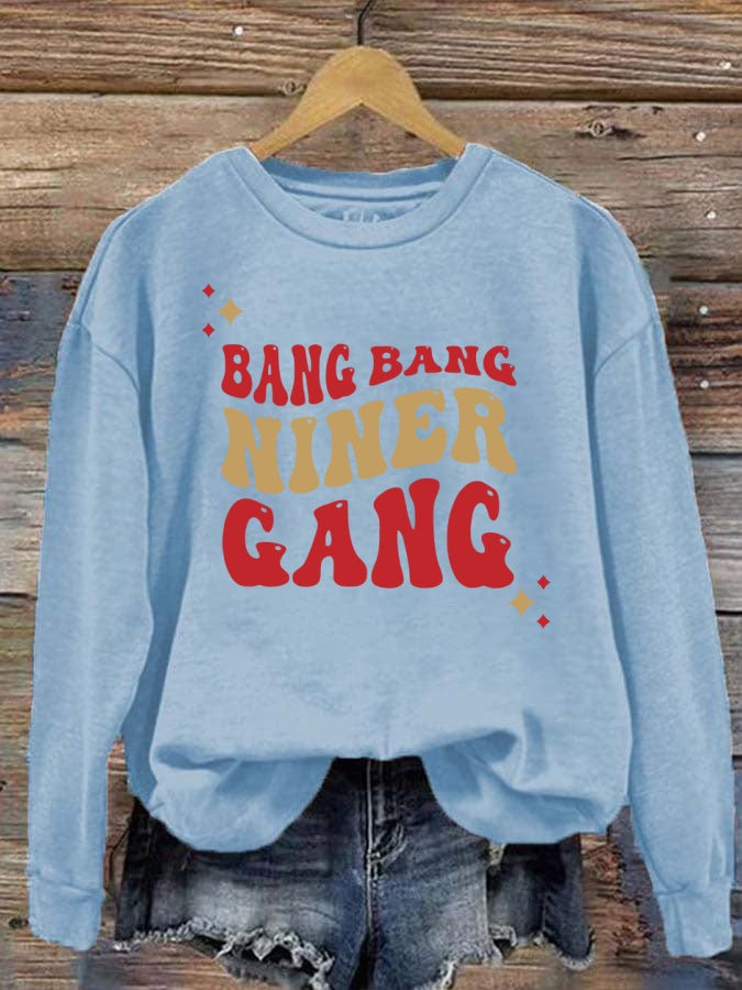 Bang Bang Niner Gang 49ers Football Crewneck Sweatshirt
