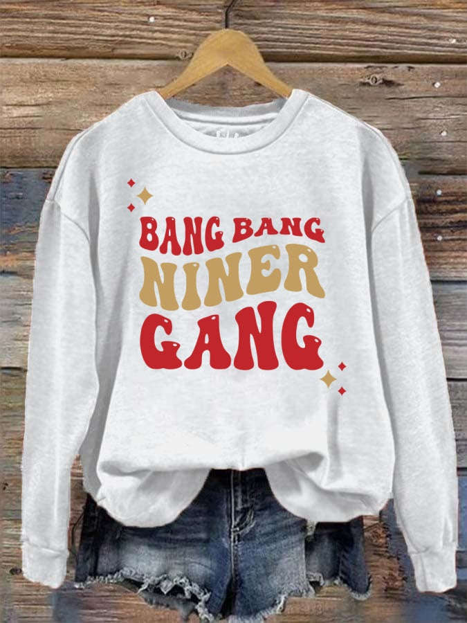Bang Bang Niner Gang 49ers Football Crewneck Sweatshirt