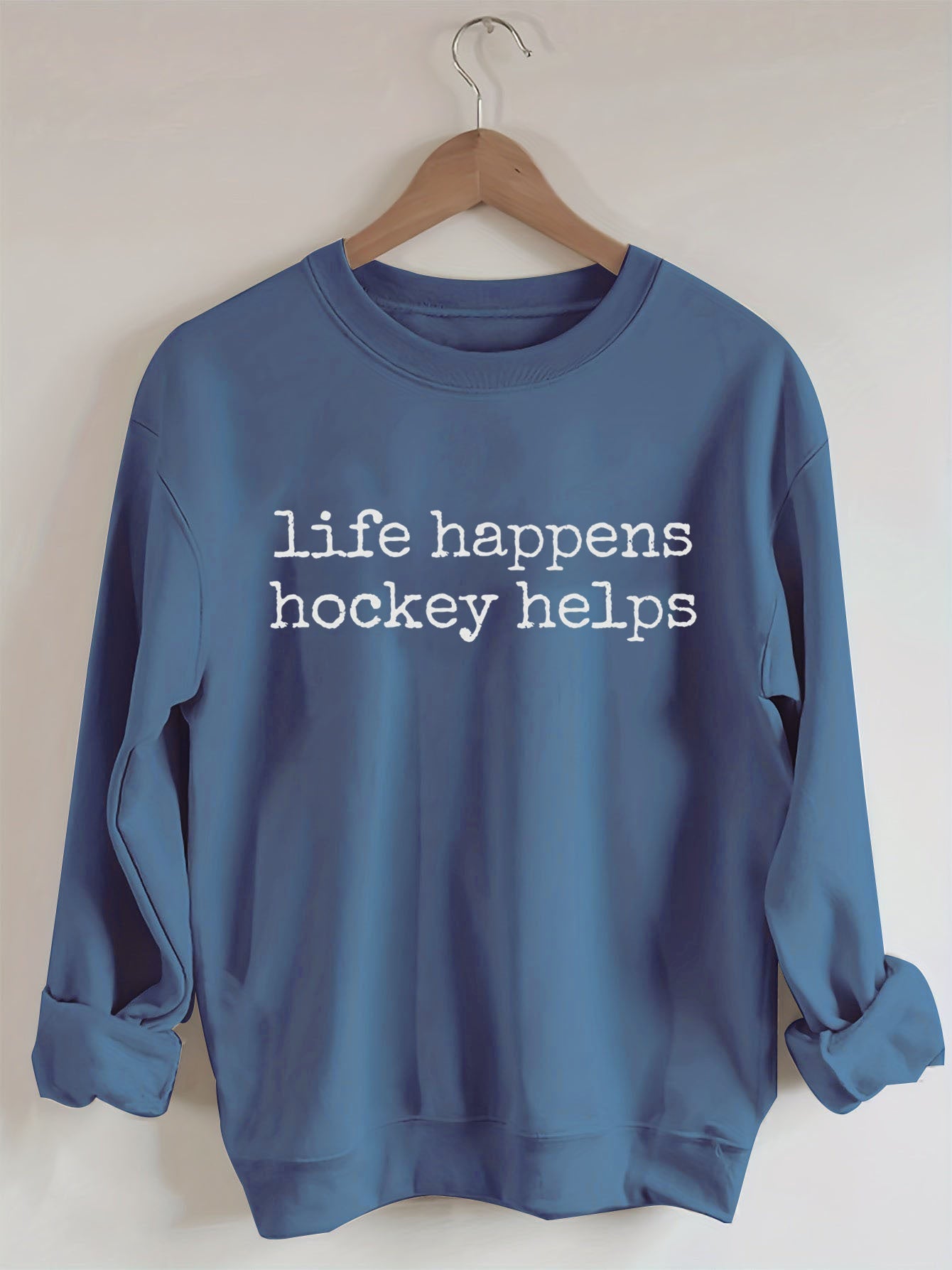 Life Happens Hockey Helps Sweatshirt