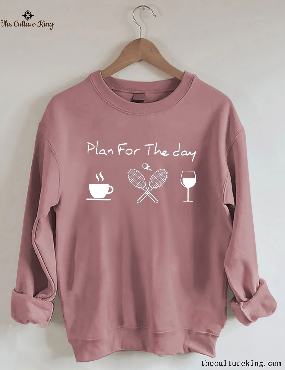 Plan For The Day Coffee Tennis Wine Sweatshirt