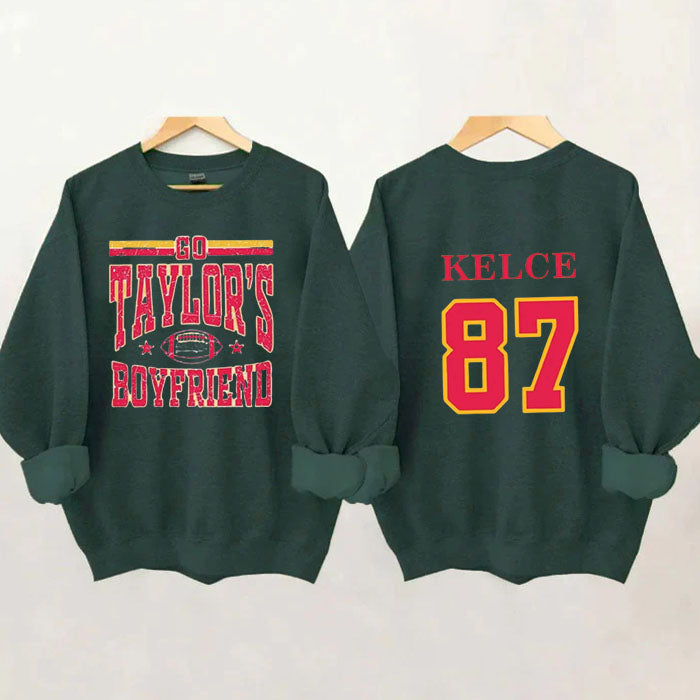 Go Taylor's Boyfriend  Chiefs Karma Football  Sweatshirt