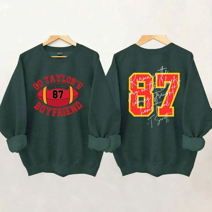 Go Taylor's Boyfriend  Football Sweatshirt,Taylor and Travis,Chiefs Karma