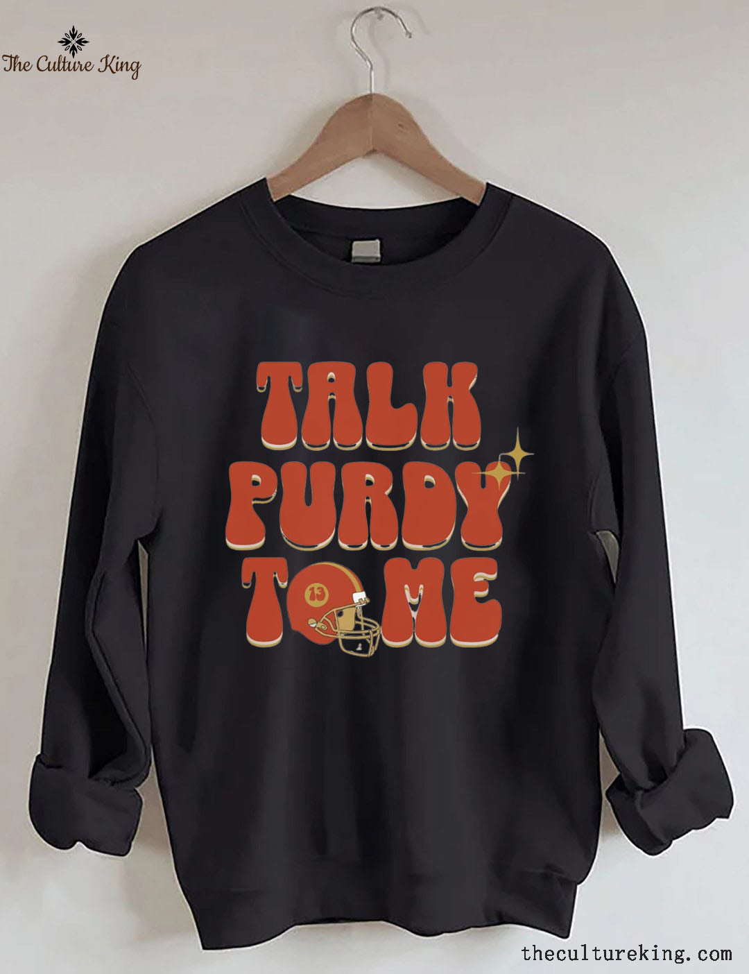 Talk Purdy To Me Football Sweatshirt