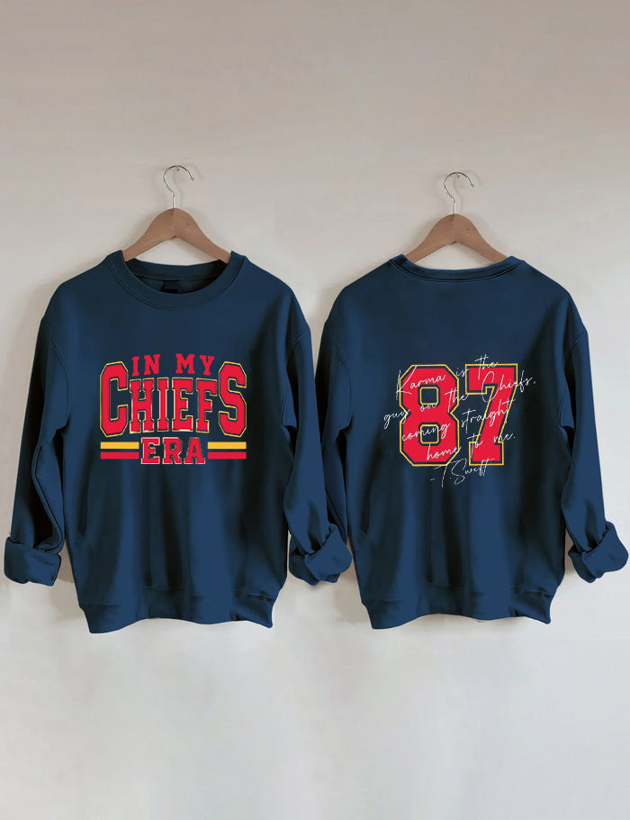 In My Chiefs Era，Karma 87 Football Sweatshirt