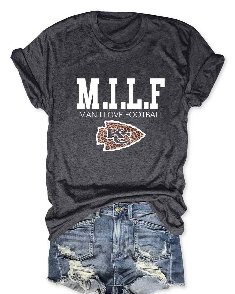 MILF Man I Love Football KC T-Shirt