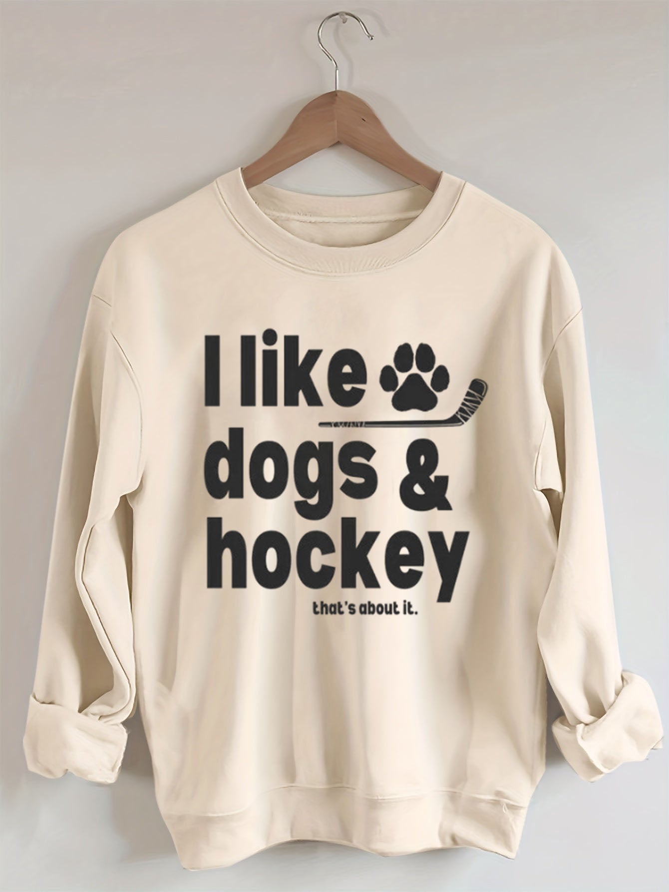 I Like Dogs And Hockey Sweatshirt