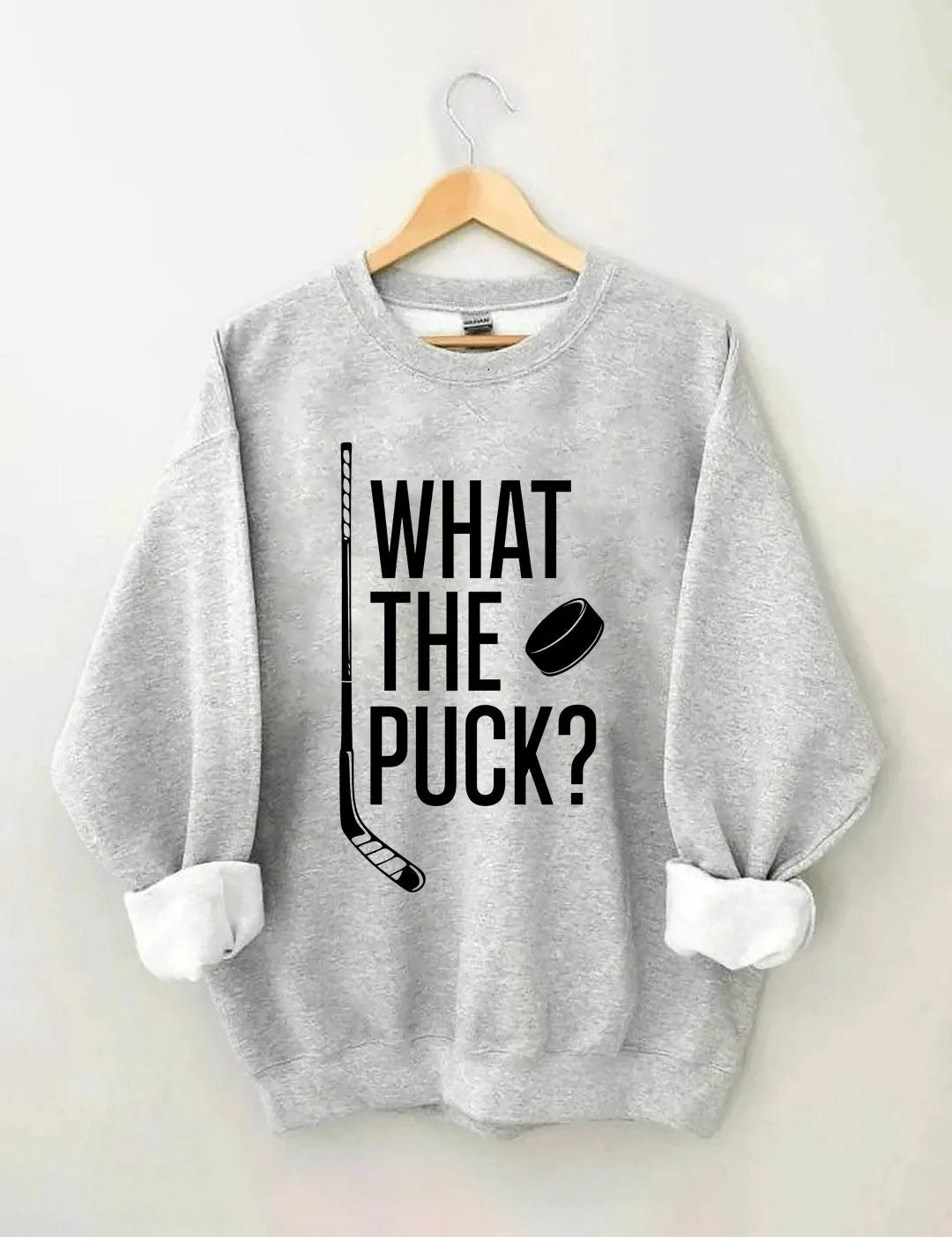 What The Puck? Hockey Sweatshirt