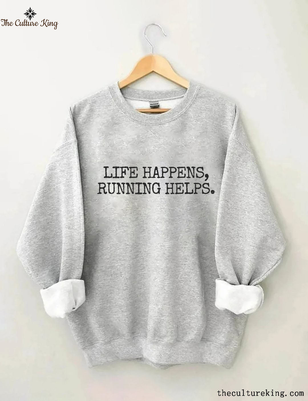 Life Happens Running Helps Sweatshir