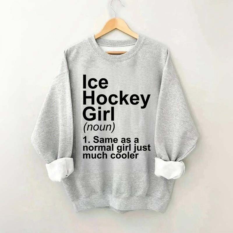 Ice Hockey Girl Sassy Sport Sweatshirt