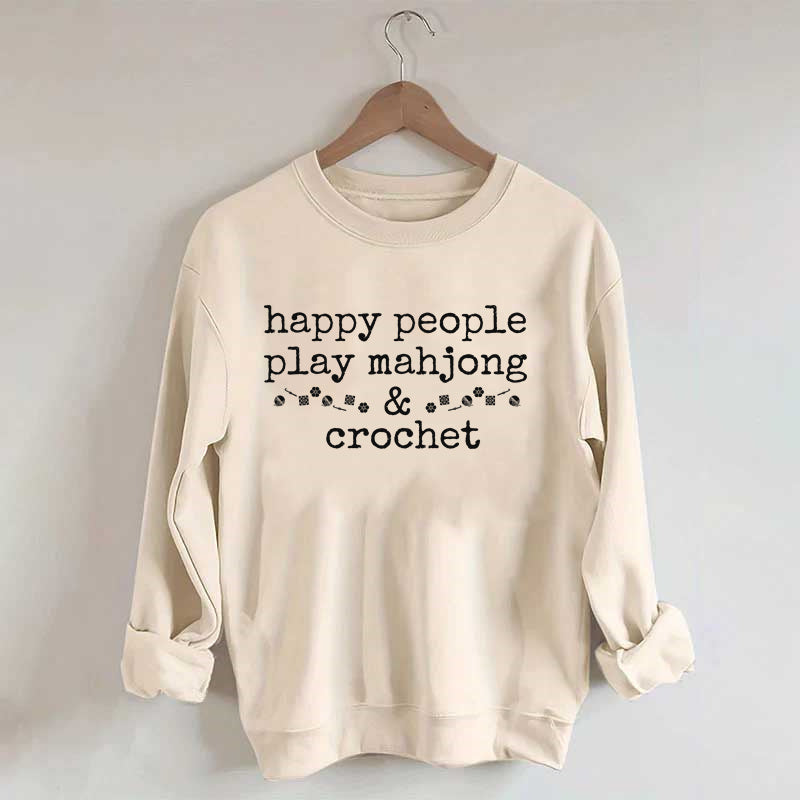Happy People Play Mahjong & Crochet Sweatshirt