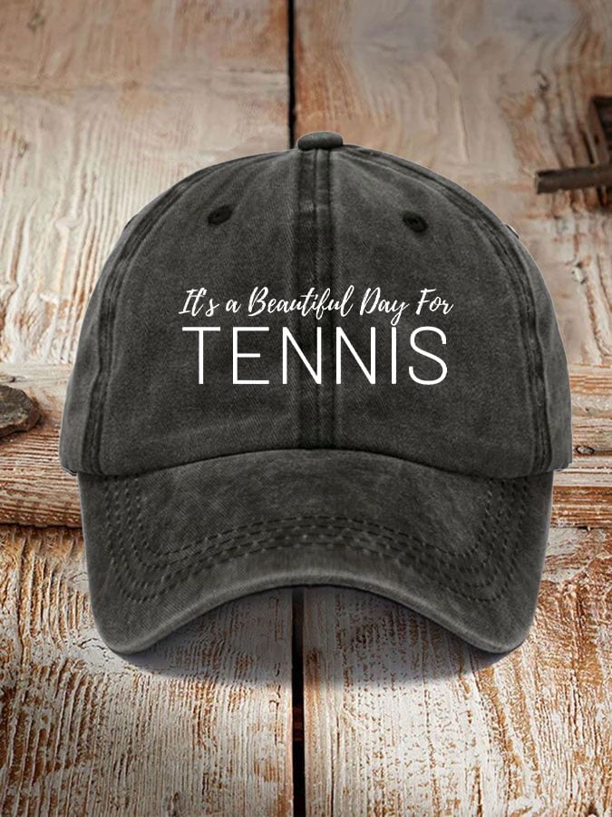 Women's It's a beautiful day for tennis hats