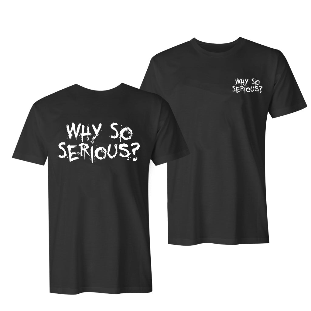 Why So Serious Printed Men's T-shirt