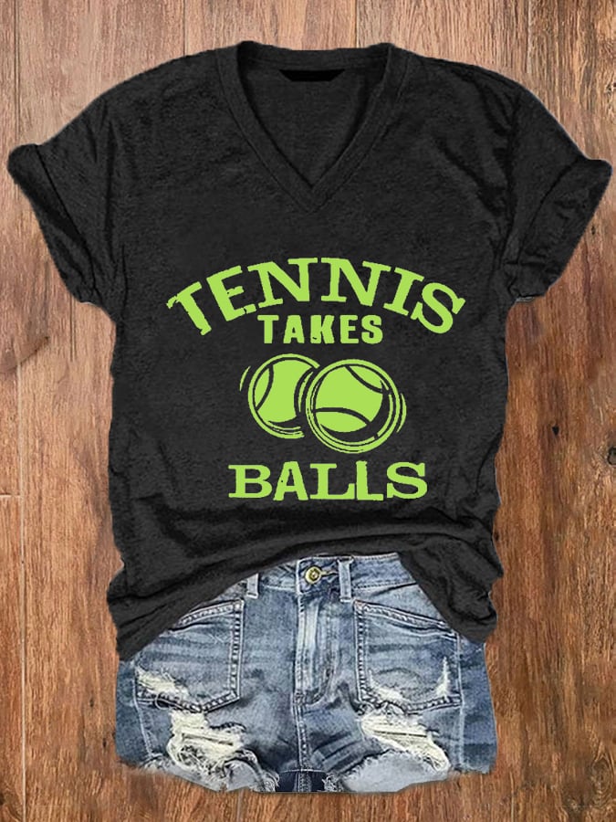 Women's Funny Tennis Tennis Takes Balls Printed Casual Tee