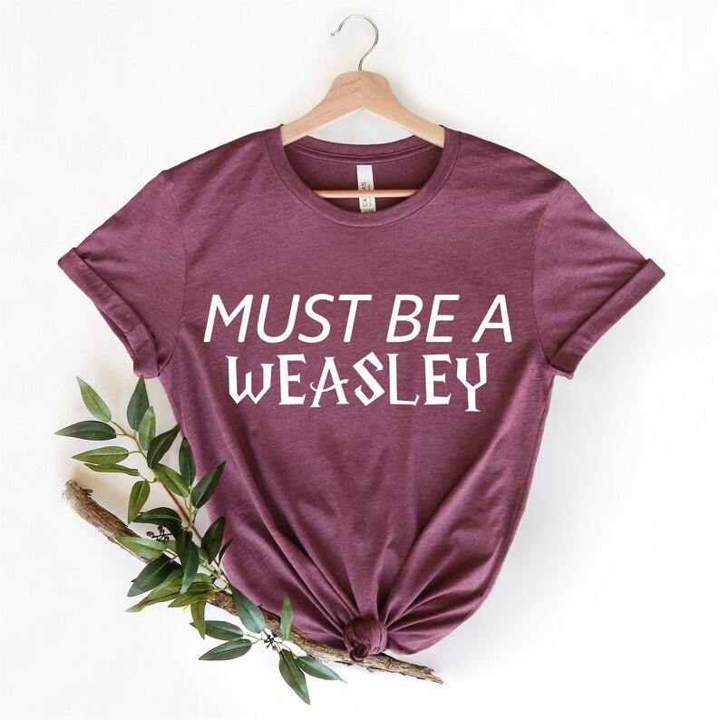Must be a Weasley Shirt