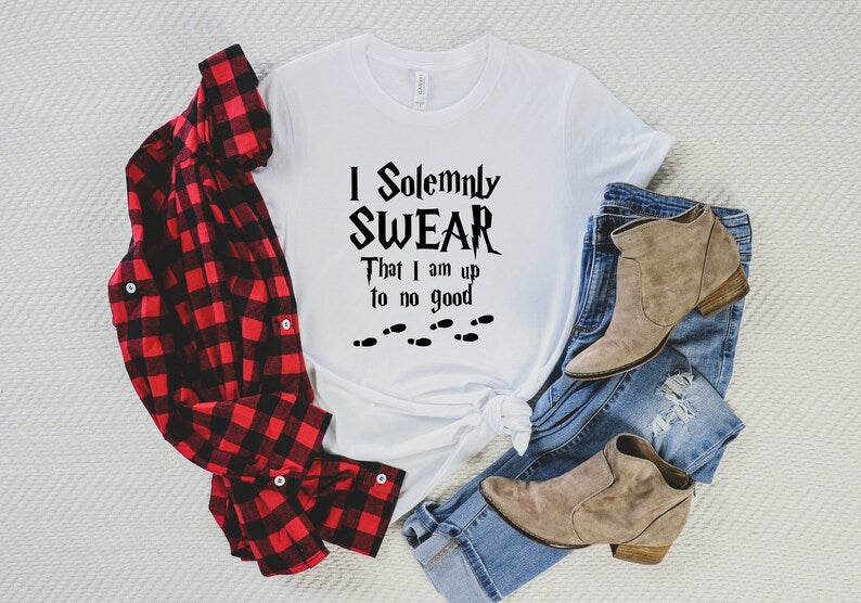 I Solemnly Swear That I Am Up To No Good Shirt