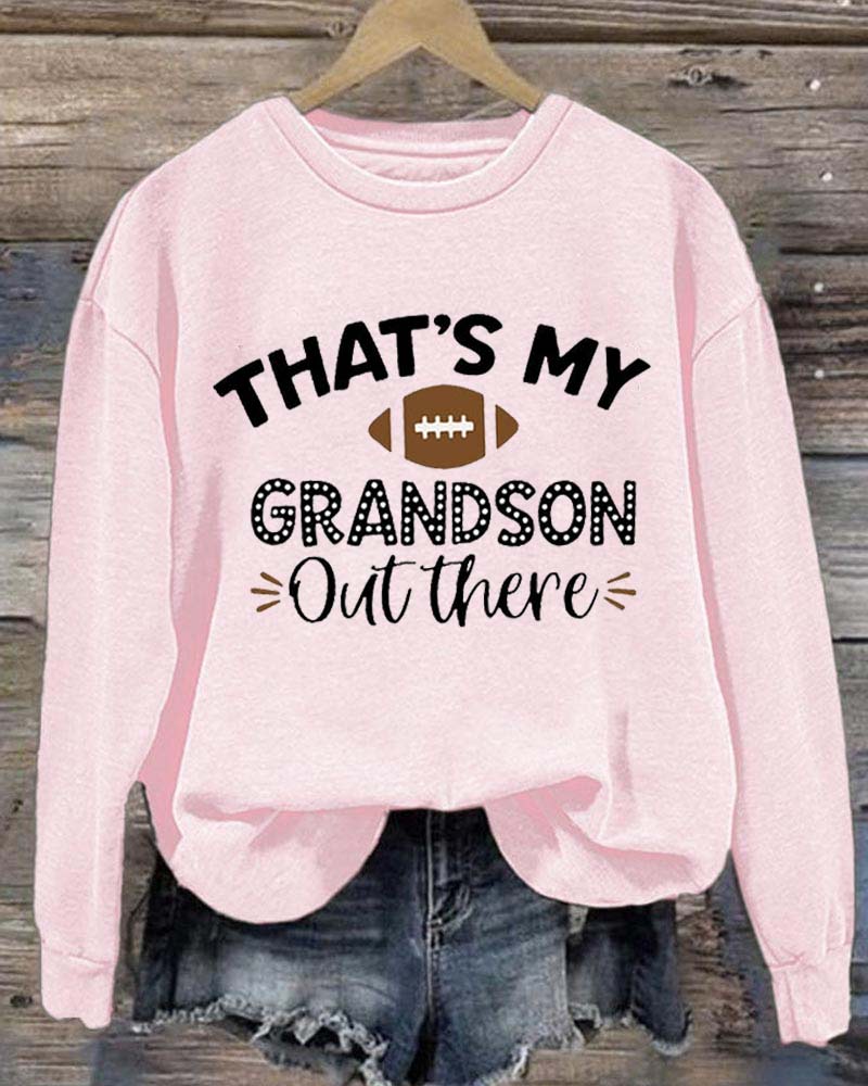 That's My Grandson Out There Football Crewneck Sweatshirt