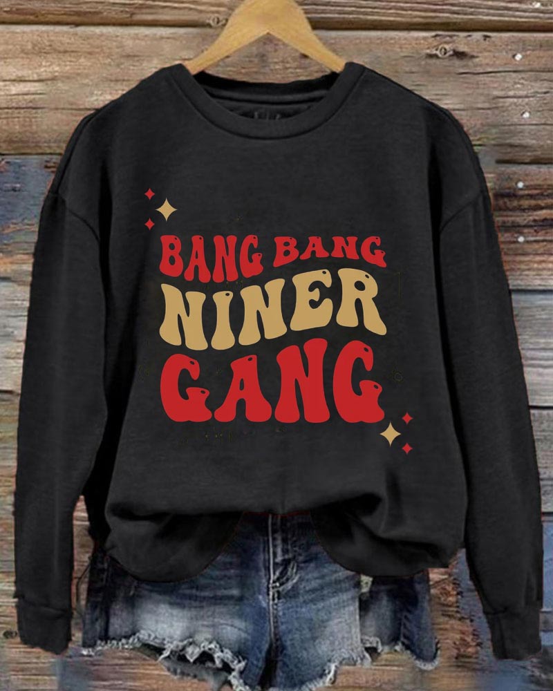 Bang Bang Niner Gang 49ers Football Crewneck Sweatshirt