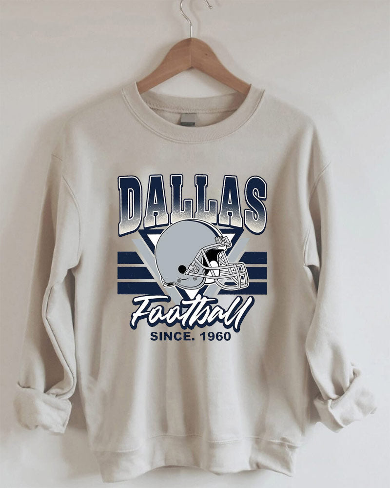 Dallas Football Since 1960 Sweatshirt