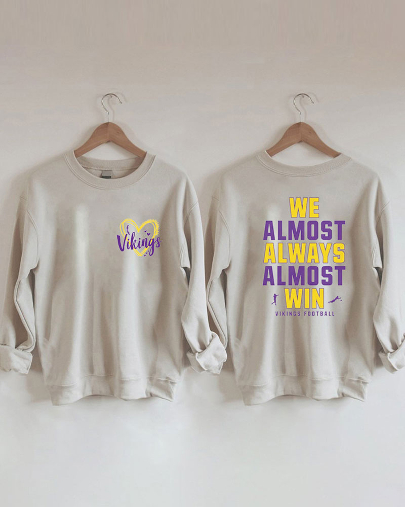 Funny Minnesota Vikings Football Sweatshirt