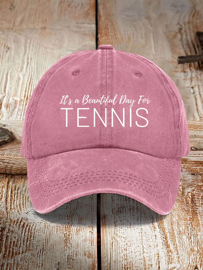 Women's It's a beautiful day for tennis hats