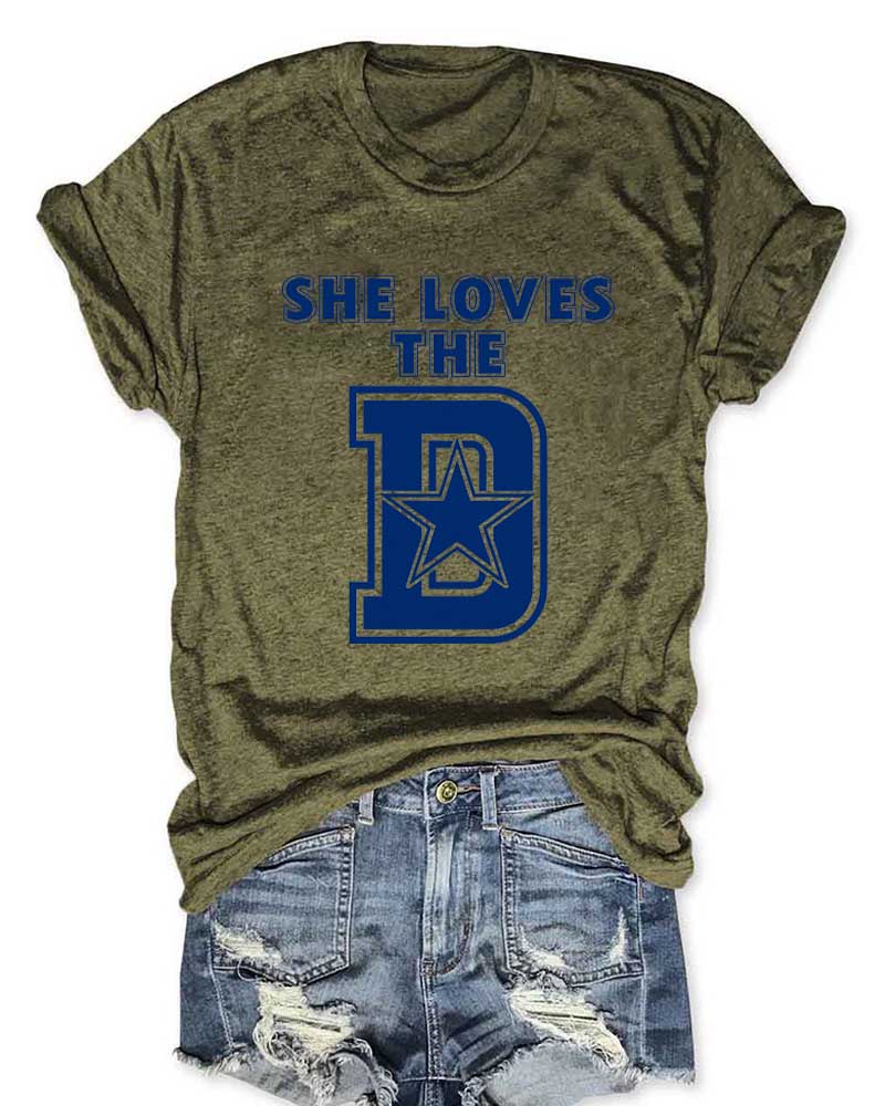 She Loves The D T-Shirt
