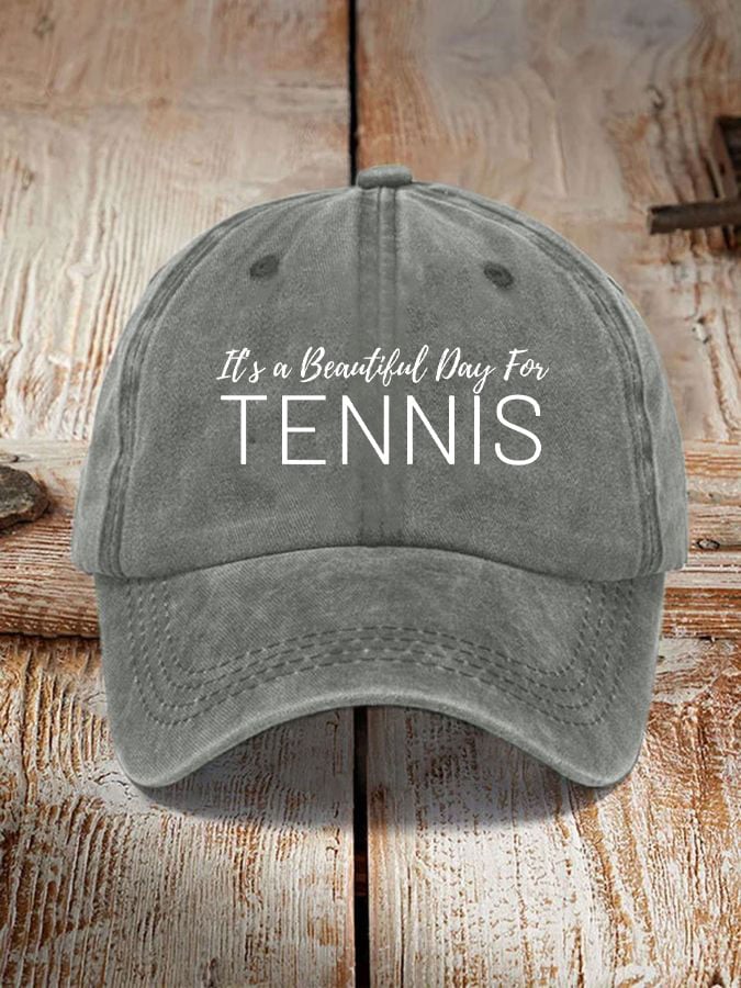 Women's It's a beautiful day for tennis hats