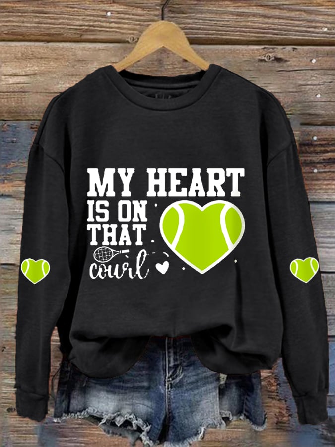 Women's My Heart Is On That Court Tennis Lovers Casual Sweatshirt