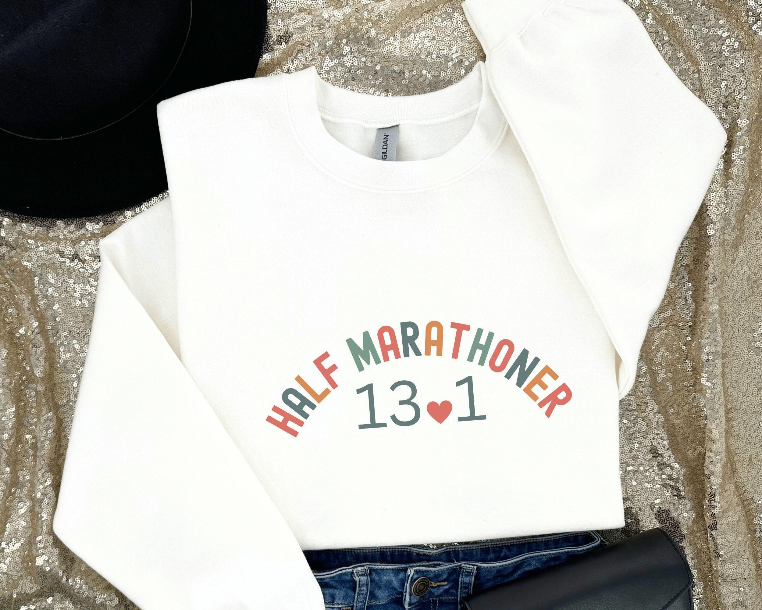 Half Marathoner 13.1 Sweatshirt