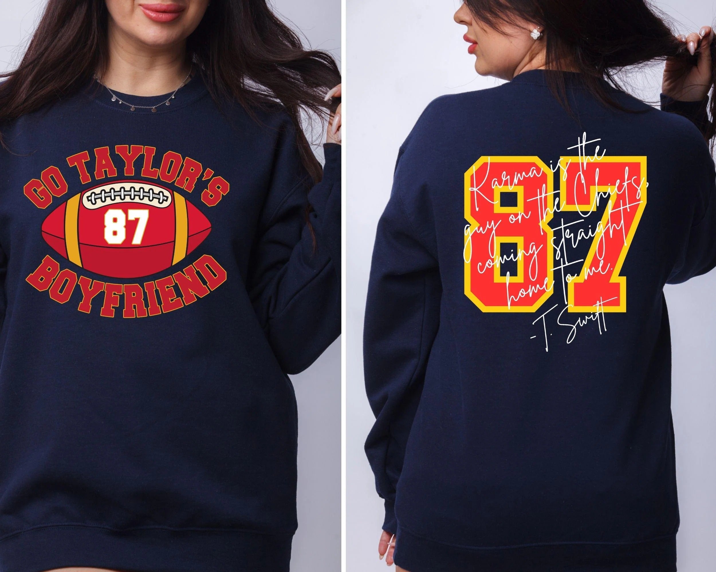 Go Taylor's Boyfriend  Football Sweatshirt,Taylor and Travis,Chiefs Karma